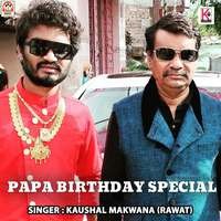 Papa Birthday Special