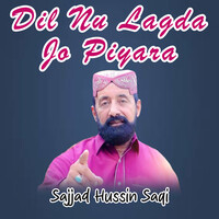 Dil Nu Lagda Jo Piyara