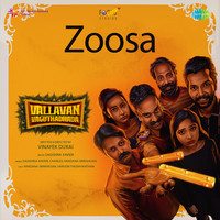 Zoosa (From "Vallavan Vaguthadhada")