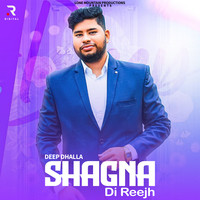 Shagna Di Reejh