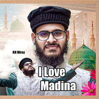 I Love Madina