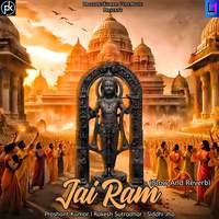 Jai Ram (Slow And Reverb)