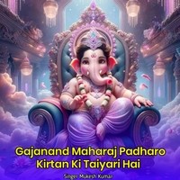 Gajanand Maharaj Padharo Kirtan Ki Taiyari Hai
