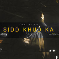 Sidd Khud Ka