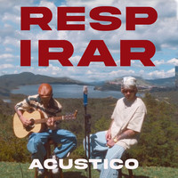 Respirar (Acústico)