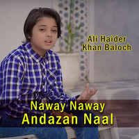 Naway Naway Andazan Naal