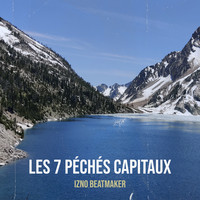 Les 7 péchés capitaux