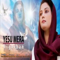 Yesu Mera Nighiban