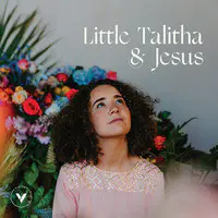 Little Talitha & Jesus