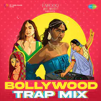 Bollywood Trap Mix