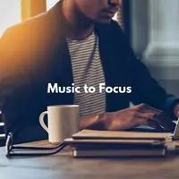 Music to Focus
