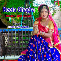 Neela Ghagra