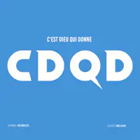 C'est Dieu Qui Donne (CDQD)