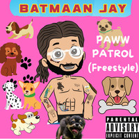 Paww Patrol (Freestyle)