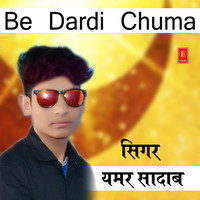 Be Dardi Chuma