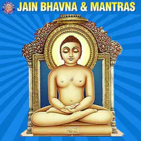 Jain Bhavna & Mantras