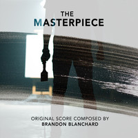 The Masterpiece (Original Score)