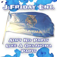 Ain’t No Party Like a Oklahoma Party