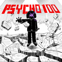 Psycho 100