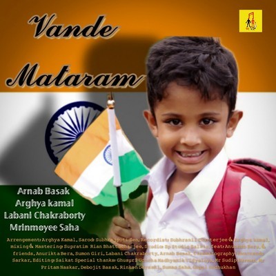 Vande Mataram Song Arnab Basak Vande Mataram Listen to new songs and