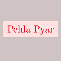 Pehla Pyar (Ad Version)