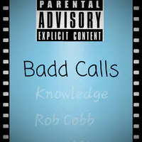 Badd Calls