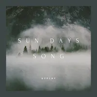 Sun Days Song