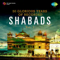 Shabad Gurbani In The Last 50 Years  Vol 1