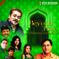 Beyond Time - Eternal Ghazals