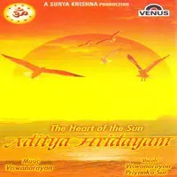 The Heart Of The Sun- Aditya Hridayam