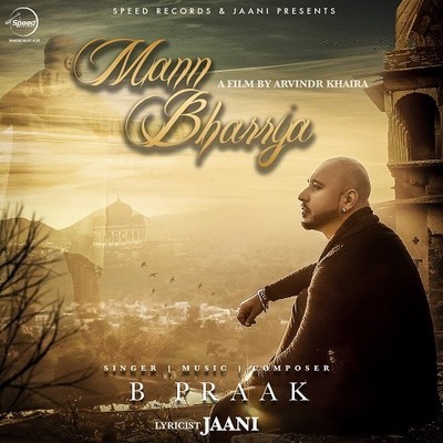 Mann Bharrya MP3 Song Download- Mann Bharrya Punjabi Song By B Praak ...