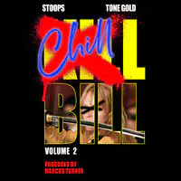 Chill Bill: Volume 2