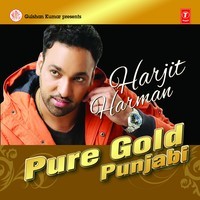 Pure Gold Punjabi - Harjit Harman