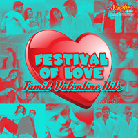 Festival Of Love - Tamil Valentine Hits