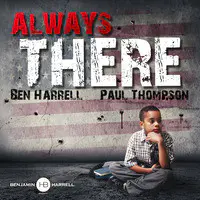 Always There (feat. Paul Thompson)