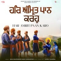 Har Amrit Paan Karo