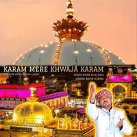 Karam Mere Khwaja Karam