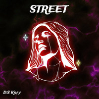 Street Song Download: Play & Listen Street German MP3 Song by D.S Kray ...