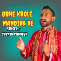 Buhe Khole Mandira De