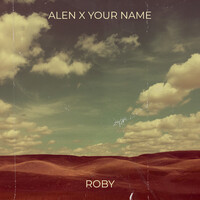 Alen X Your Name