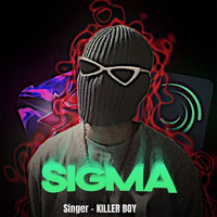 Sigma Song Download: Play & Listen Sigma Punjabi MP3 Song by Killer Boy ...