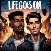 Life Goes On