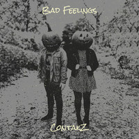 Bad Feelings