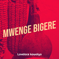 Mwenge Bigere