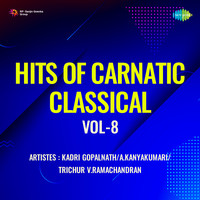 Hits Of Carnatic Classical Vol-8