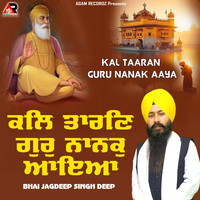 Kal Taaran Guru Nanak Aaya