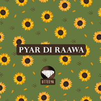 Pyar Di Raawa