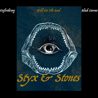 Styx & Stones