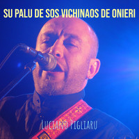 Su Palu De Sos Vichinaos De Onieri