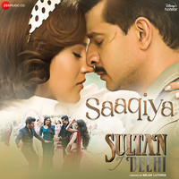 Saaqiya (From "Sultan Of Delhi")